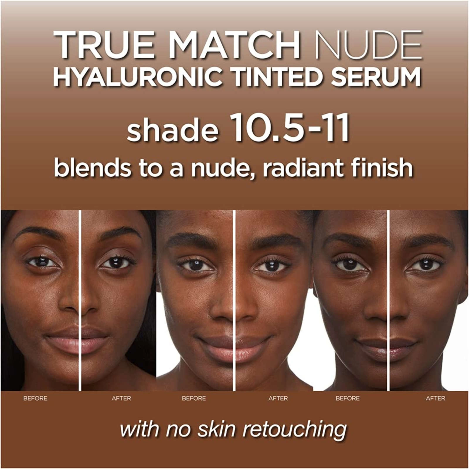 L'Oreal Paris True Match Nude Hyaluronic Tinted Serum Rich Deep - Plumping, Hydrating, Lightweight Coverage - Image 3